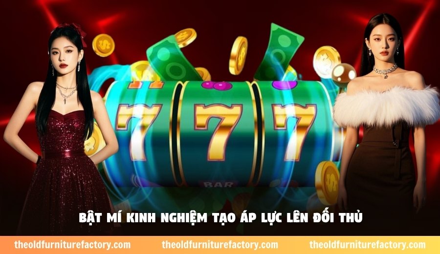 Bật mí kinh nghiệm tạo áp lực lên đối thủ