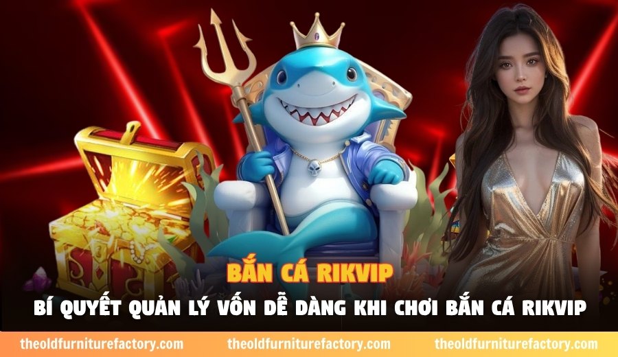 Bắn cá Rikvip