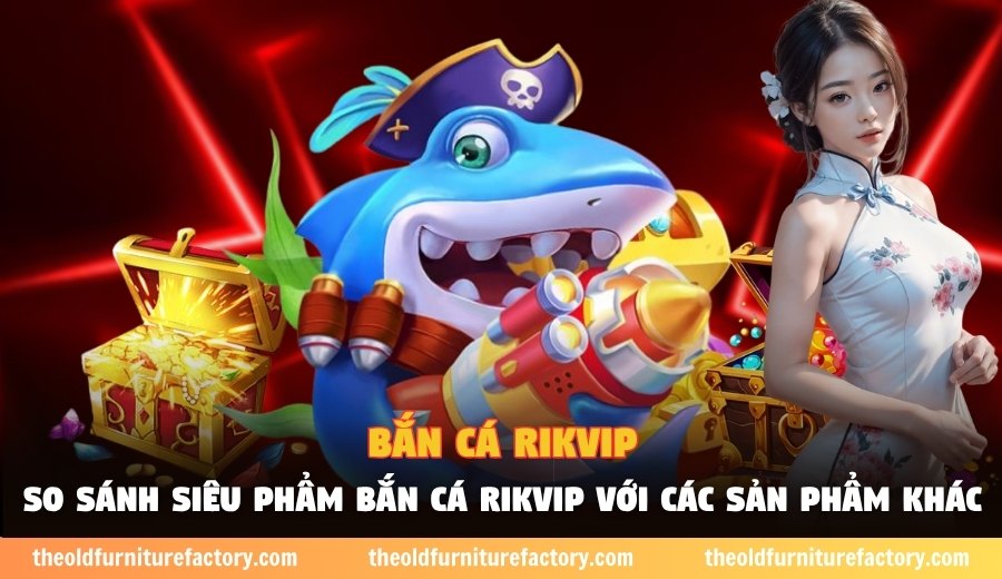 Bắn cá Rikvip