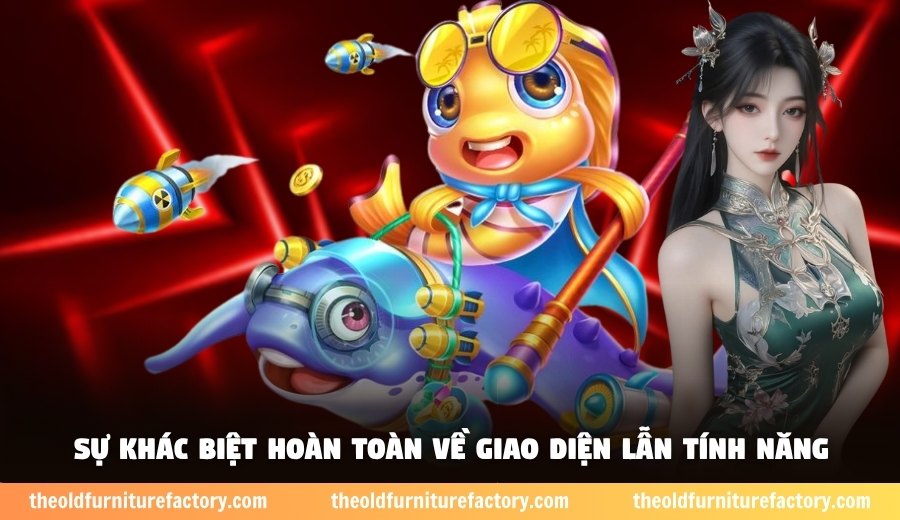 Sự khác biệt hoàn toàn về giao diện lẫn tính năng