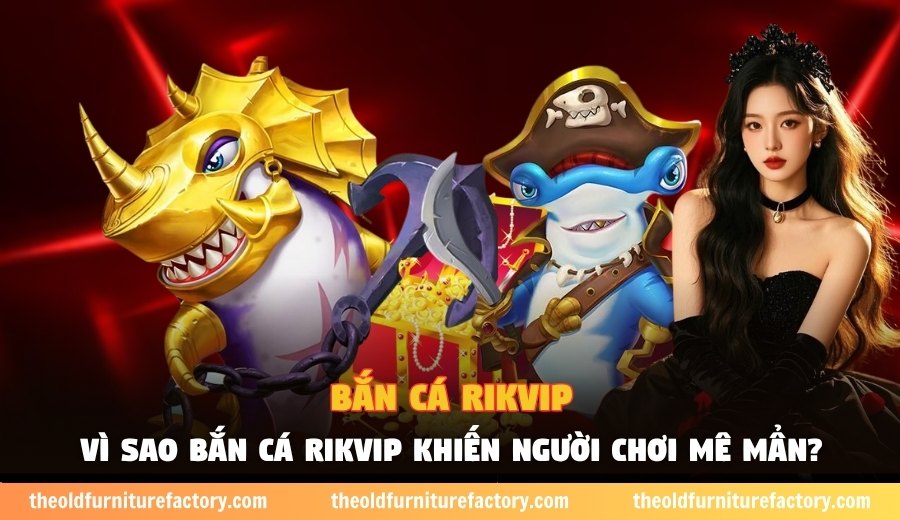 Bắn cá Rikvip