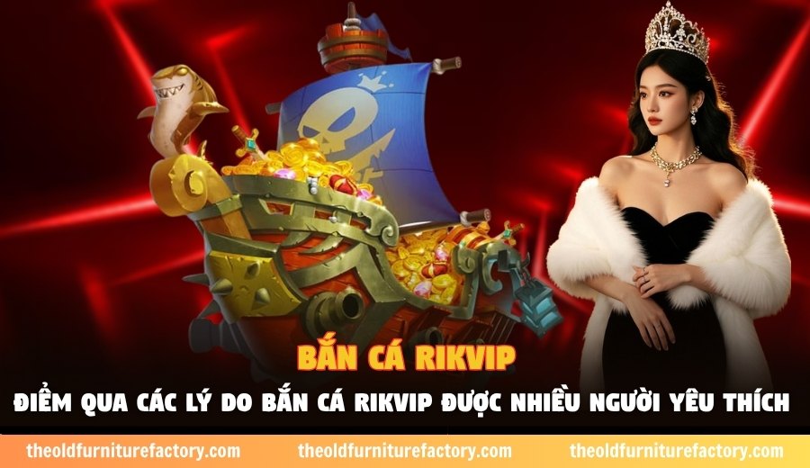 Bắn cá Rikvip