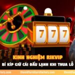 Kinh nghiệm Rikvip
