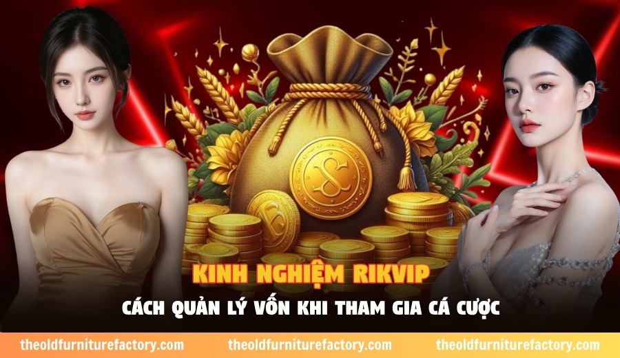 kinh nghiệm Rikvip