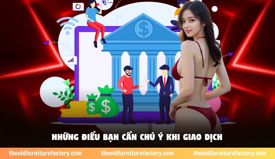Những điều bạn cần chú ý khi nạp vốn